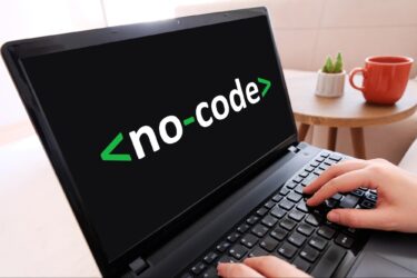 ノーコード開発とは？メリット・デメリットや無料で使えるおすすめツール11選を紹介